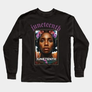 juneteenth African American woman Long Sleeve T-Shirt